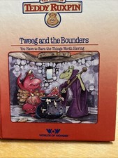 Teddy Ruxpin Tweeg and the Bounders Book Only, LOOKS LIKE NEVER READ VERY NICE