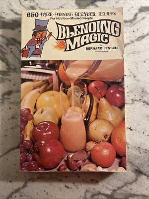 Blending Magic By- Bernard Jensen