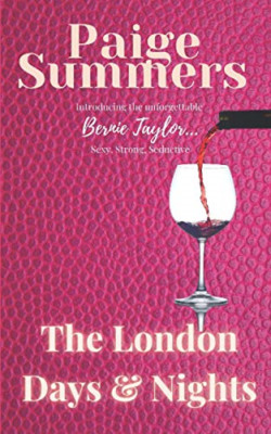 BERNIE TAYLOR The London Days & Nights: The London Days - Paperback NEW Summers,
