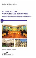 Les Nouvelles CompéTences RéGionales | Reine Wakote | Taschenbuch | Grale | 2022