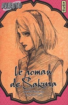 Naruto. Vol. 7. Le roman de Sakura  von Masashi K... | Buch | Zustand akzeptabel
