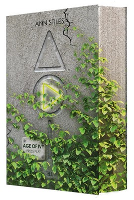 AGE OF IVY | PRESS PLAY - Band 1 | Ann Stiles | Taschenbuch | 402 S. | Deutsch