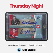 2009 SP GAME USED JEAN BELIVEAU BUTCH BOUCHARD EXTRA SIGNIFICANCE DUAL AUTO /25
