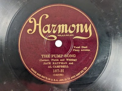 Jack Kaufman And AL Campbell - 78 RPM Harmony - The Pump Song - R5