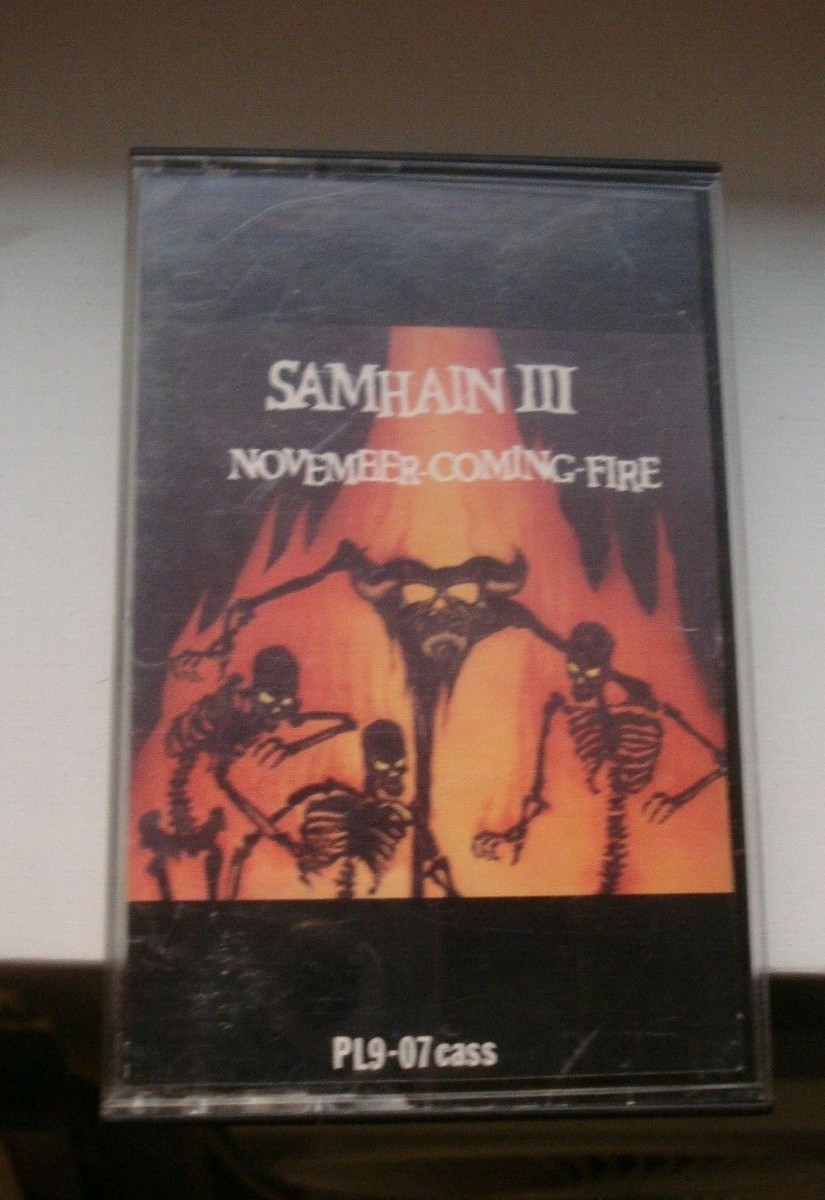 SAMHAIN III November Coming Fire Cassette Tape 1989 Punk
