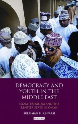 Library of Modern Middle East Studies: Democracy and Youth in the Middle East...