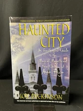 Haunted City: An Unauthorized Guide to the Magical, Magnificent New Or. mn3642