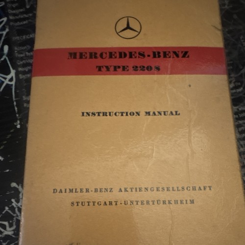 Mercedes-Benz Type 220 S Instruction Manual Daimler-Benz Stuttgart-Untertorkheim