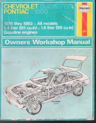 Haynes Automotive Repair Manual Chevrolet Chevette Pontiac T1000 1976 - 1983