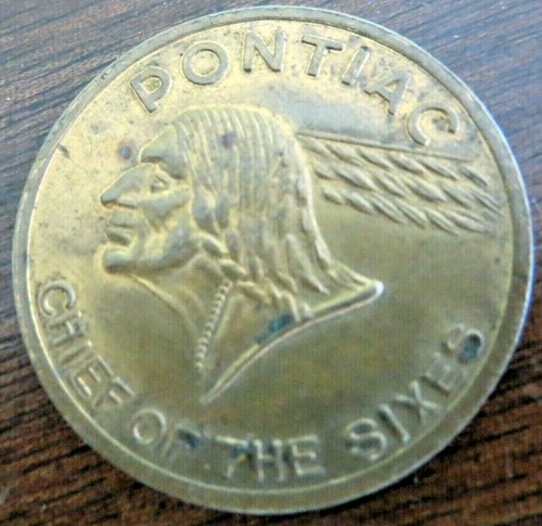 PRODUCT OF GENERAL MOTORS,PONTIAC CHIEF OF THE SIXES BRASS TOKEN PONTIAC OBSOLET - Picture 3 of 5