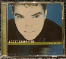 SCOTT KRIPPAYNE All Of Me 2001 CD Spring Hill CMD1010 BUY 2, GET 1 FREE