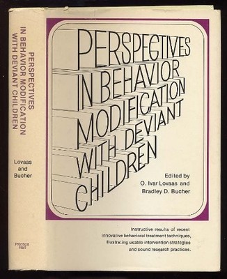Perspectives in behavior modification with deviant children (The Prentice-Ha...