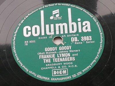 FRANKIE LYMON & THE TEENAGERS UK 1958 COLUMBIA 78   GOODY GOODY