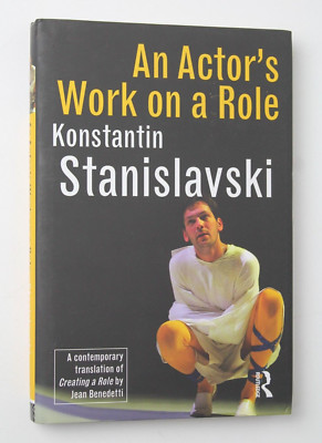 An Actor's Work on a Role by Konstantin Stanislavski (2009, Hardcover)