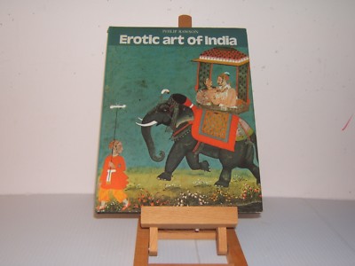 Erotic Art of India by Philip Rawson, Hardcover | eBay