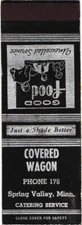 Covered Wagon, Spring Valley, Minnesota, Restaurant, Vintage Matchbook Cover