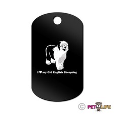I Love My Old English Sheepdog Engraved Keychain GI Tag dog oes Many Colors