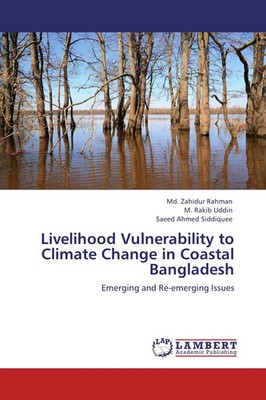 Md. Zahidur Rahman (u. a.) | Livelihood Vulnerability to Climate Change in...