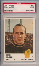1961 FLEER #93 MAX MCGEE - PSA 7 NM (SVSC)