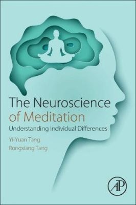 Die Neurowissenschaften der Meditation: Individuelle Unterschiede verstehen [Taschenbuch]