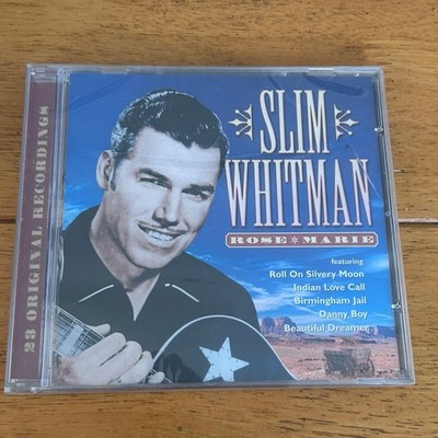 Slim Whitman   Rose Marie CD 2003 Country Pop 23 Original Recordings Prism