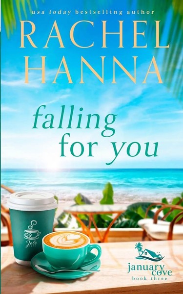 Rachel Hanna | Falling For You | Taschenbuch | Englisch (2021) | Rachel Hanna-image