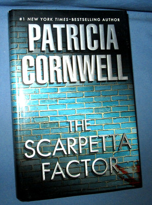 The Scarpetta Factor By Patricia Cornwell, A Kay Scarpetta Novel, 2009, HC