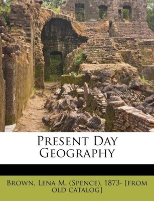 Brown - Present Day Geography - paperback or softback - X555z