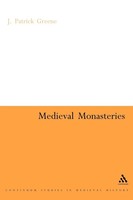 Medieval Monasteries J. Patrick Greene Taschenbuch Kartoniert / Broschiert 2005