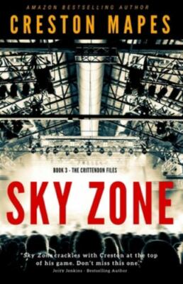 Sky Zone (The Crittendon Files)
