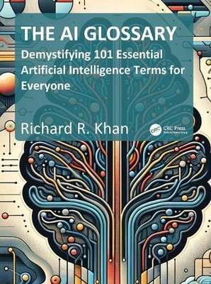 The AI Glossary - 9781032987347