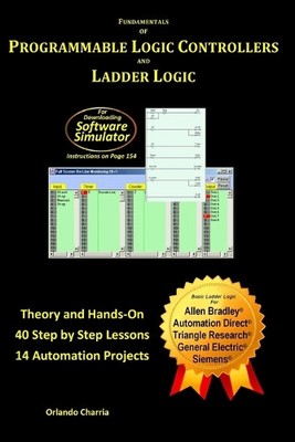 Orlando Charria Fundamentals of Programmable Logic Controllers and (Taschenbuch)