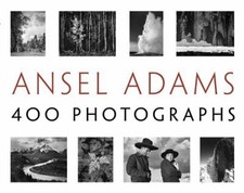 Ansel Adams: 400 Photographs Paperback Ansel Adams