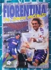 Libro Fiorentina un amore Infinito 