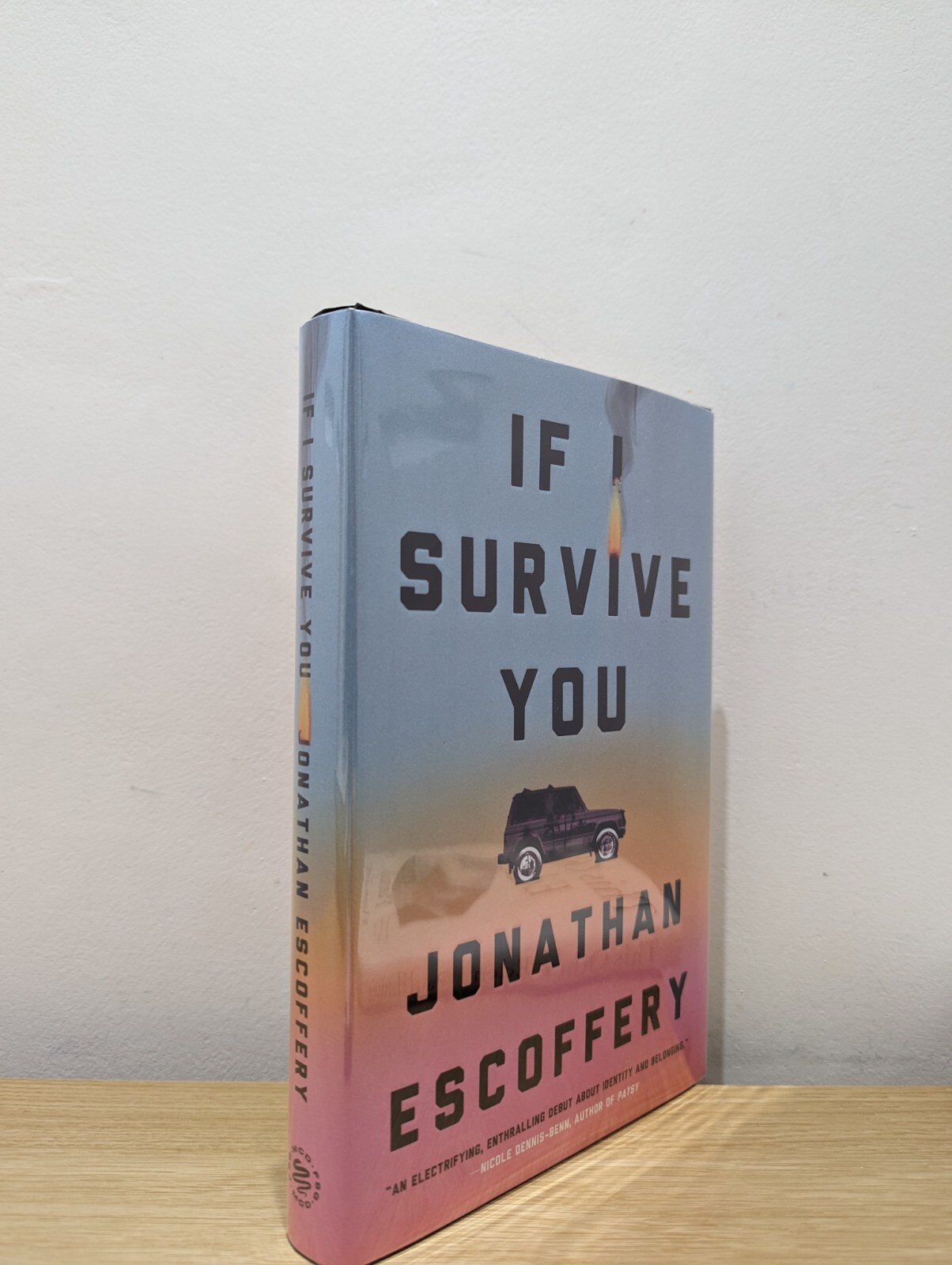 Signed-If I Survive You by Jonathan Escoffery