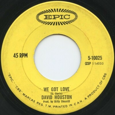 David Houston Almost Persuaded / We Got Love Vinyl Single 7inch Epic