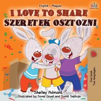 Shelley Admont (U. A.) | I Love To Share Szeretek Osztozni | Taschenbuch (2020)