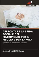 Affrontare LA Sfida Sociale DEL Matrimonio PER IL Meglio E PER LA Vita Ilunga