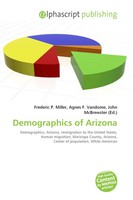 Frederic P. Miller (U. A.) | Demographics Of Arizona | Taschenbuch | Englisch