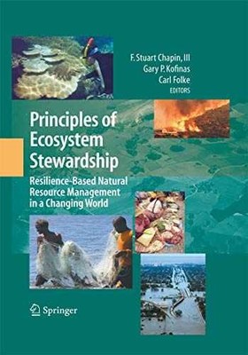 Principles of Ecosystem Stewardship: - Paperback, by Chapin III F - Very Good