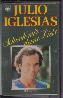 -102- Julio Iglesias - Schenk mir deine Liebe -MC-  sehr gut