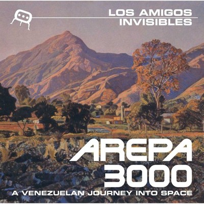 Los Amigos Invisibles Arepa 3000: A Venezuelan Journey Into Space (2Lp) Records