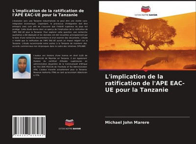 Michael John Marere | L'implication de la ratification de l'APE EAC-UE pour...