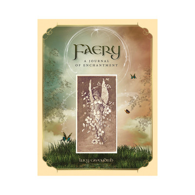 Faery Journal Of Enchantment Von Lucy Cavendish Blue Angel Tagebuch 268 Seiten