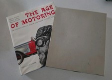 The Age Of Motoring by Dumont, Barker, Douglas, Tubbs, HC. Edita. 1965. AS NEW