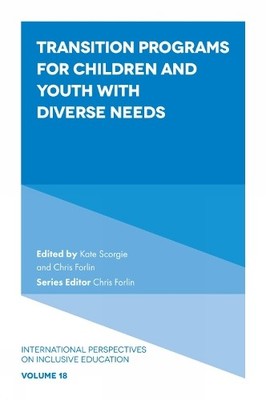 Transition Programs for Children and Youth with Diverse Needs - 9781801171021