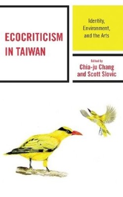 Yu-lin Lee Ecocriticism in Taiwan (Hardback) (UK IMPORT)