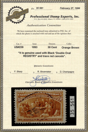 US 239 30c 1893 Columbus at La Rabida PSE cert used - Picture 3 of 3
