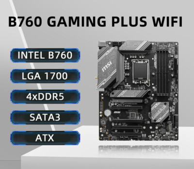 MSI B760 GAMEING PLUS WIFI ＋ i7 13700K MSI B760 GAMING PLUS WIFI, ATX - Intel 13th/12th Gen - 12 Phases
