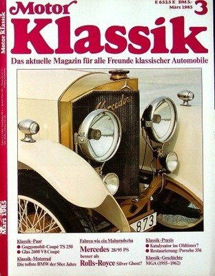 3) Motor Klassik 03/1985 - Oldsmobile 98 mit 160PS i - 50 Jahre MGA Roadster - e